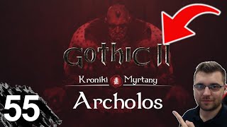 Gdzie jest Detlow  55  Zagrajmy w Gothic 2 Kroniki Myrtany  Gameplay PL [upl. by Cally]