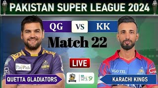 LIVE KARACHI KINGS VS QUETTA GLADIATORS\ LIVE QUETTA GLADIATORS VS KARCHI KINGS KK VS QG LIVE PSL [upl. by Lorrie]