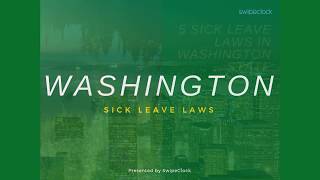 Washington States Many Sick Leave Laws 1080p [upl. by Hector213]