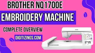 Overview of Brother NQ1700E Embroidery Machine embroiderymachine embroiderymachinereview [upl. by Joktan386]