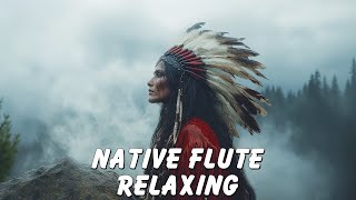 Shamanic Journey  Native American Music Flute for Meditation Healing Remove Negative Energy [upl. by Westley344]