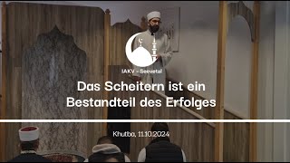 Das Scheitern ist ein Bestandteil des Erfolges  Imam Ensar Sinani [upl. by Eiroc]