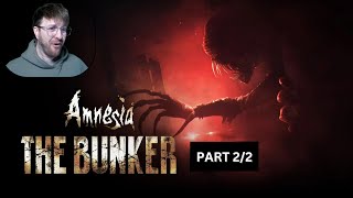 Amnesia The Bunker HAD ME SOILING MY PANTS Full playthrough Part 22 [upl. by Atineg]