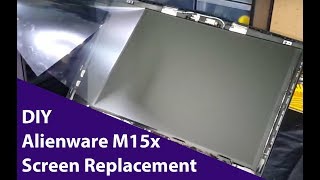 DIY Alienware 15 Screen Replacement  RamB0T  2018 [upl. by Aneekahs501]