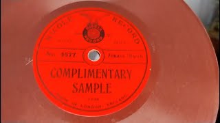 Zouave March  7quot Nicole No 4577 c 1904 Record Complimentary Sample 78rpm [upl. by Manfred]