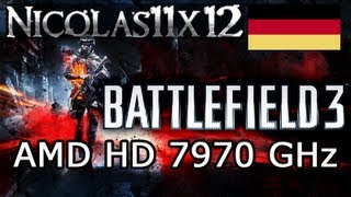 DEUTSCH AMD HD 7970 GHz Battlefield 3 Ultra Einstellungen Gameplay [upl. by Acirretal]