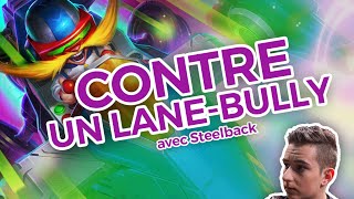 CONTRE UN LANE BULLY ft Steelback  Corki Mid [upl. by Anyrtak]