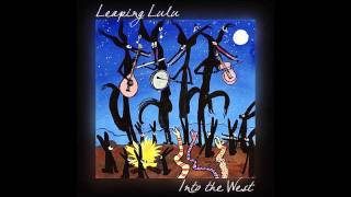 Leaping Lulu  The Fermoy Lasses  The girl that broke my heart  Catharsis [upl. by Otokam]