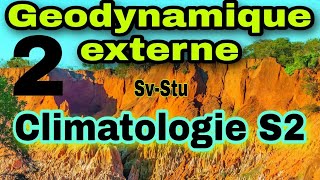 Géodynamique externe climatologie Sv2Stu2  Rappel de quelques notions de semestre 1  S1 [upl. by Blanka]