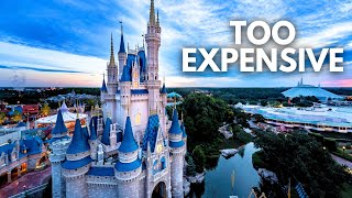 Disney World Has Gotten Too Expensive [upl. by Argyle]