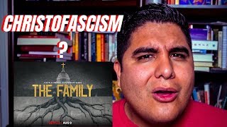 ExEvangelical Breaks Down The Family Netflix and Christofascism [upl. by Inaoj]