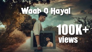 Balo Baloch  Waab o Hayal ft Danger Baloch Prod by Lil Ak 100 Official Music Video [upl. by Osswald]