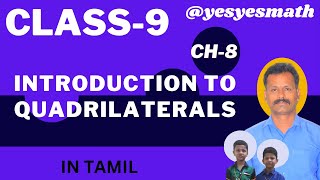 QUADRILATERALS FOR CLASS 9  INTRODUCTION  CBSE  NCERT MATHS IN TAMIL 202425 yesyesmath [upl. by Tlevesoor]