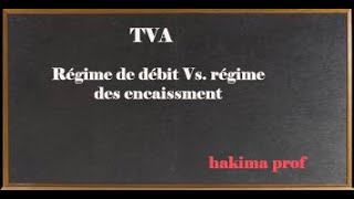 TVA  la différence entre le régime de débit et le régime des encaissements [upl. by Hanima181]