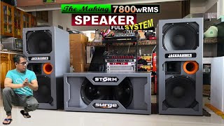 The Making FULL DIY 7800wRMS MASSIVE Loud Speaker System Outdoor Events Home Videoke Speaker [upl. by Aloisia]