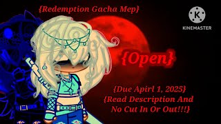 Redemption Gacha Mep 414 Joined • 014 Done [upl. by Sanford]