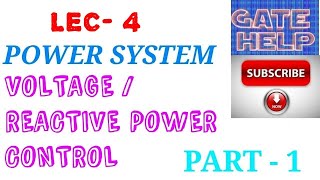 LEC 4 voltage or reactive power control 1 [upl. by Revlys]