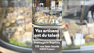 Vos artisans ont du talent  Fromagerie Baptiste [upl. by Anialad]