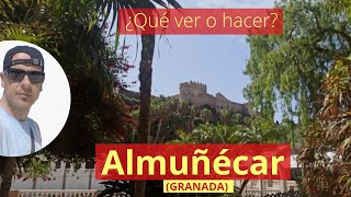 Almuñécar 📌 GRANADA 💥 que ver en un día 💥 Costa Tropical [upl. by Eerahc854]