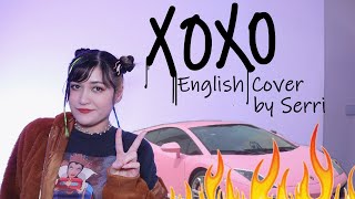 JEON SOMI 전소미  XOXO  English Cover by SERRI [upl. by Simeon712]