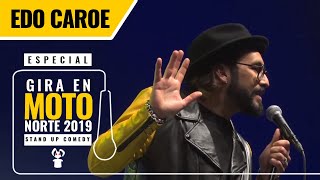 Edo Caroe  Especial Gira en Moto 2019  Stand Up Comedy [upl. by Nrehtac]