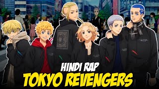 Tokyo Revengers Hindi Rap  Toman Anthem By Dikz amp Pendo46  Hindi Anime Rap  Tokyo Revengers AMV [upl. by Gladis483]