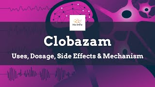 clobazam  Uses Dosage Side Effects amp Mechanism  Frisium [upl. by Sorkin]