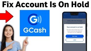 How To Fix GCash App Account Is On Hold 2025 [upl. by Leavy]