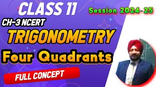 Class 11 Ch3 Trigonometry fourquadrants trigonometry quadrants radians [upl. by Melosa153]