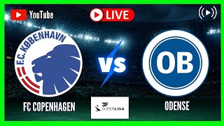 FC COPENHAGEN VS ODENSE LIVE SUPERLIGA PLAY BY PLAY SCOREBOARD [upl. by Drucill]