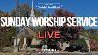 20241110 Atlanta Full Gospel Church English Sunday Service LIVE [upl. by Alemrac271]