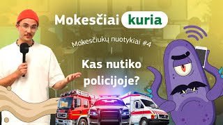 Kas nutiko policijoje  MOKESČIUKŲ NUOTYKIAI 4 [upl. by Gawen]