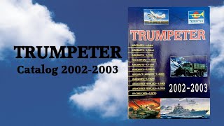 TRUMPETER CATALOGUE 20022003 169 4K [upl. by Gardener]