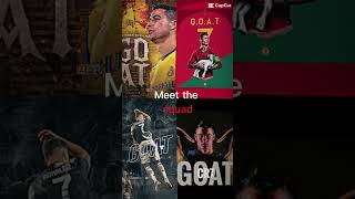 Ronaldo meet the squad ronaldo capcut edit football soccer goat [upl. by Gifford]