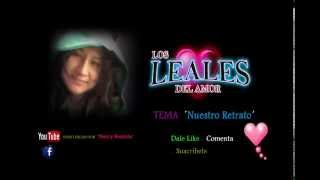 LOS LEALES DEL AMOR MIX [upl. by Marley501]