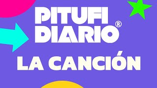 PITUFIDIARIO  LA CANCIÓN [upl. by Whitehurst]