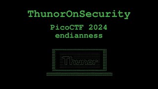 endianness Challenge from picoCTF 2024 General skills [upl. by Ariem165]