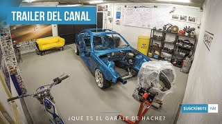 ¿Qué es El Garaje De Hache  Trailer del canal [upl. by Assirram621]