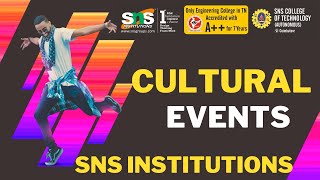 21st Annual Day  Cultural Events SNS College of Technology  SNS Institutions Coimbatore [upl. by Eihs]