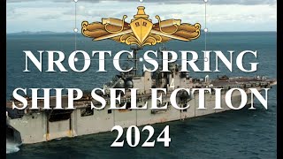 Spring 2024 NROTC Ship Selection Day 2 [upl. by Yhtorod]