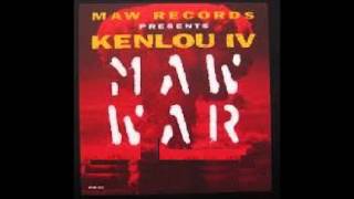 kenlou  maw war [upl. by Alo]