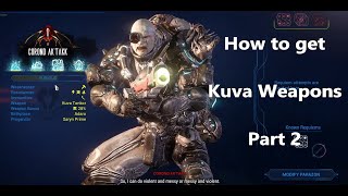 How To Get Kuva Weapons in Warframe Easiest way to Farm Murmurs and Beat Your Lich Part 2 [upl. by Biegel]