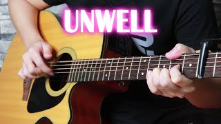 Unwell Fingerstyle Guitar Cover [upl. by Poliard216]