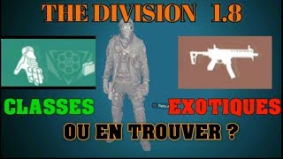 The DIVISION FR 18  CLASSES amp EXOTIQUES COMMENT EN TROUVER [upl. by Janie]