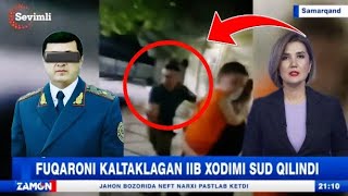 😱 Samarqandda IIB Xodimi Fuqoroni kaltakladi kunzamon dunyanews jinoyat [upl. by Huxham]