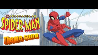 The Spectacular Spiderman  Theme Song [upl. by Eirrak12]