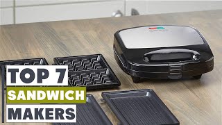 Discover the Top 7 Sandwich Makers for Perfect Lunches [upl. by Lovich]