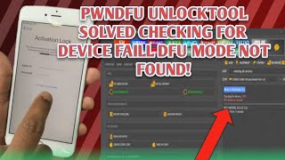 PWNDFU UNLOCKTOOL SOLVED CHECKING FOR DEVICE FAILL DFU MODE NOT FOUND [upl. by Anne-Marie]