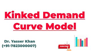 Kinked Demand Curve Model  Kinked Demand Curve  Oligopoly  Oligopoly Models  Economics  UPSC [upl. by Brasca]