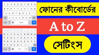 Gboard Keyboard Setting  Bangla Keyboard  Keyboard Settings  Google Keyboard [upl. by Bollay]